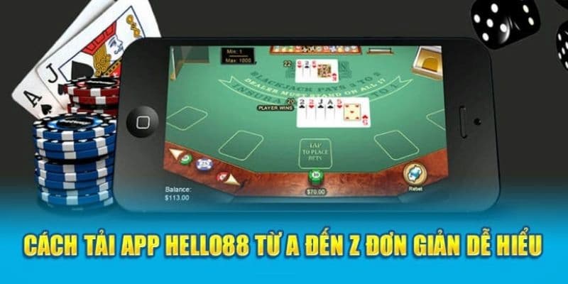 Hướng Dẫn Tải App Hello88: Cách Cài Và Lợi Ích Tuyệt Vời